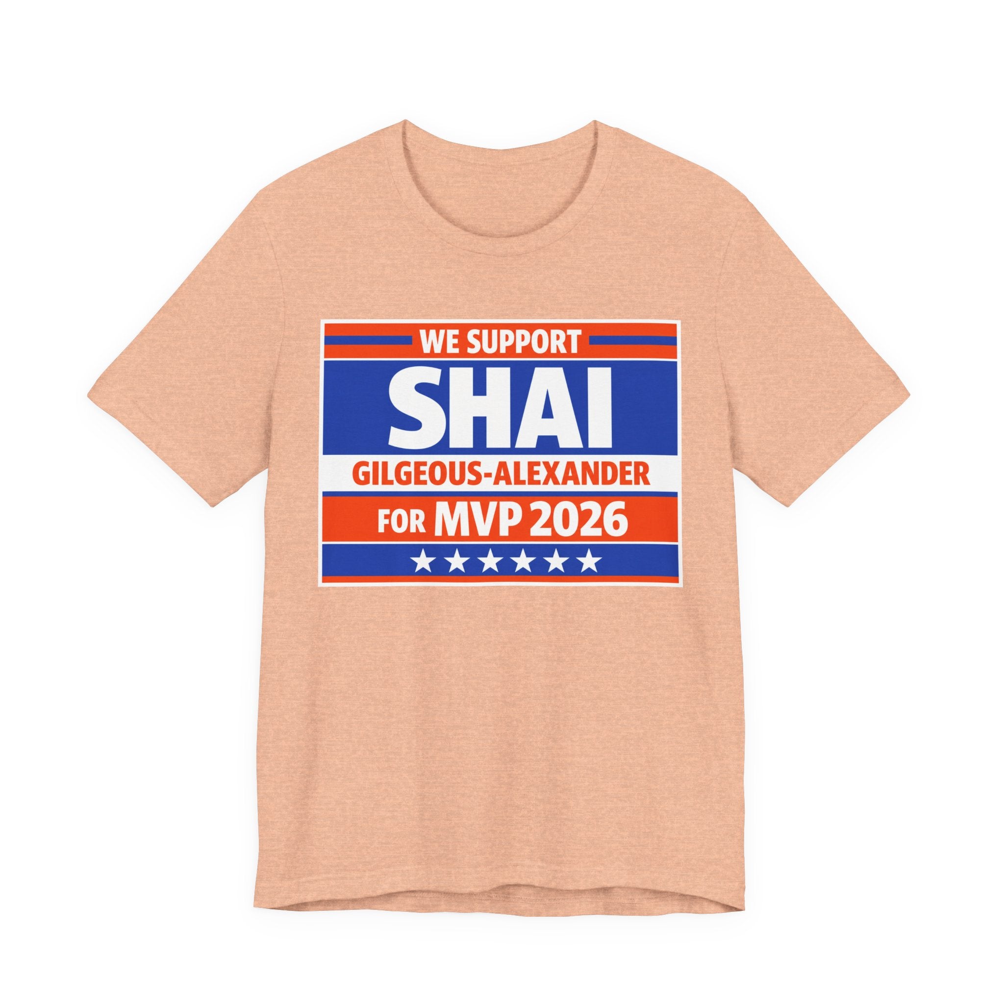 We Support Shai Gilgeous-Alexander For MVP 2026 T-Shirt