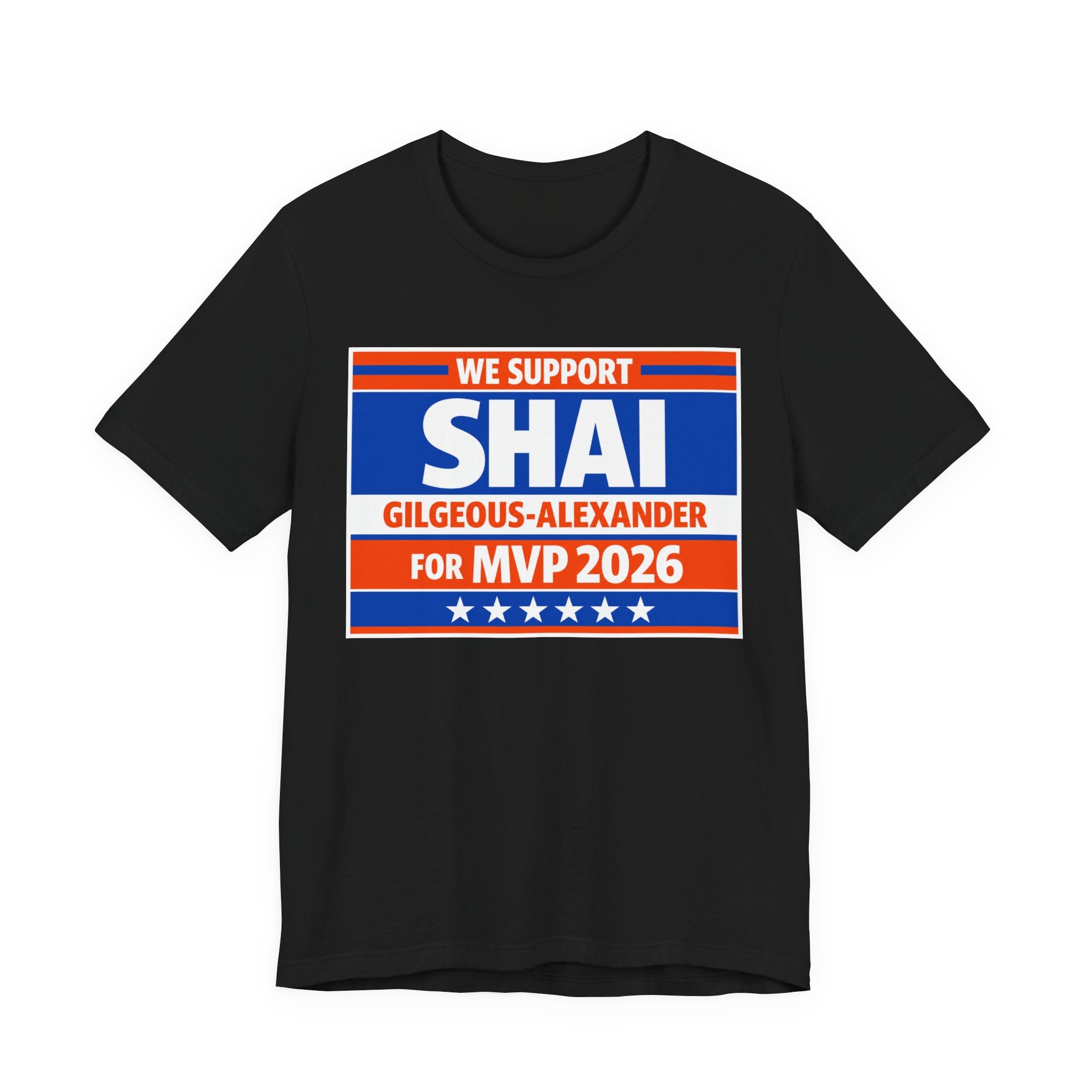 We Support Shai Gilgeous-Alexander For MVP 2026 T-Shirt