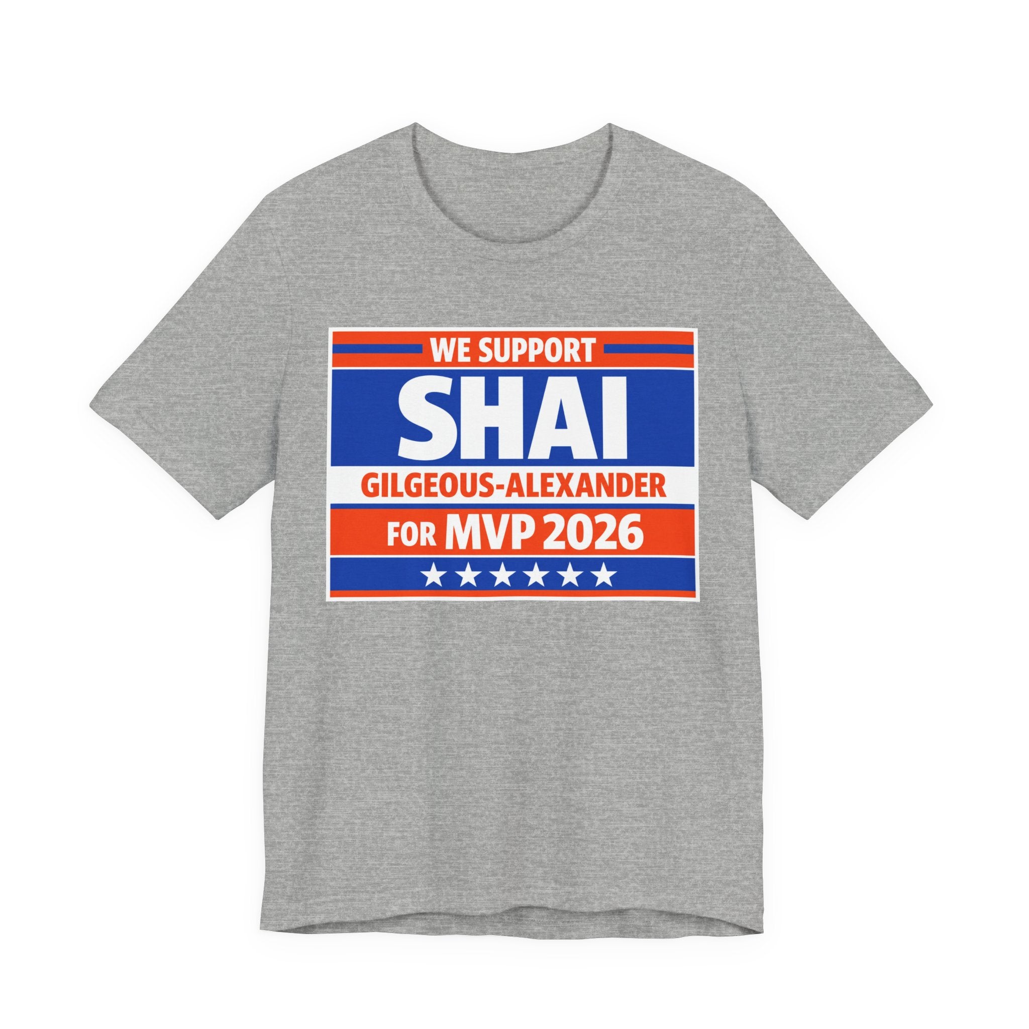 We Support Shai Gilgeous-Alexander For MVP 2026 T-Shirt