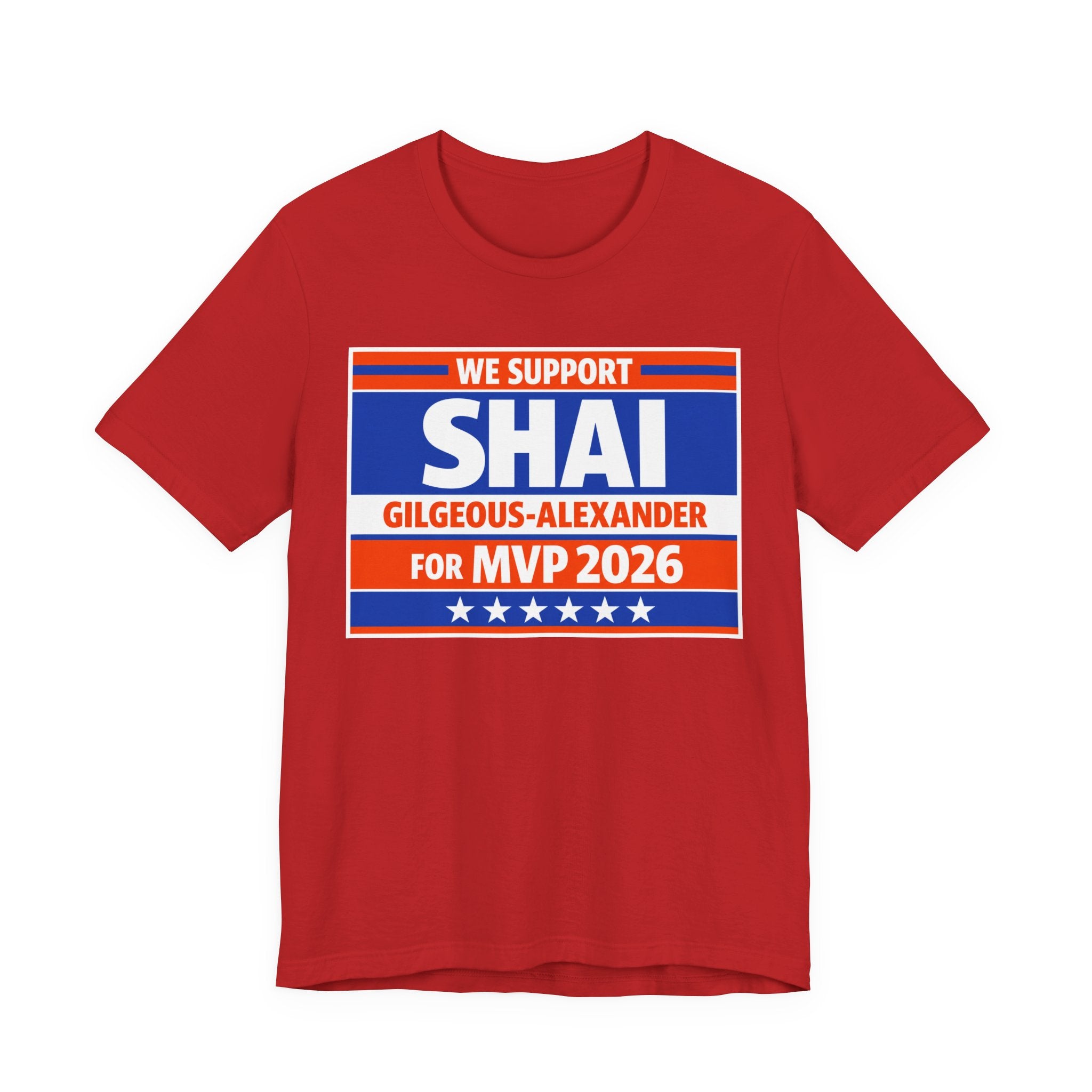 We Support Shai Gilgeous-Alexander For MVP 2026 T-Shirt
