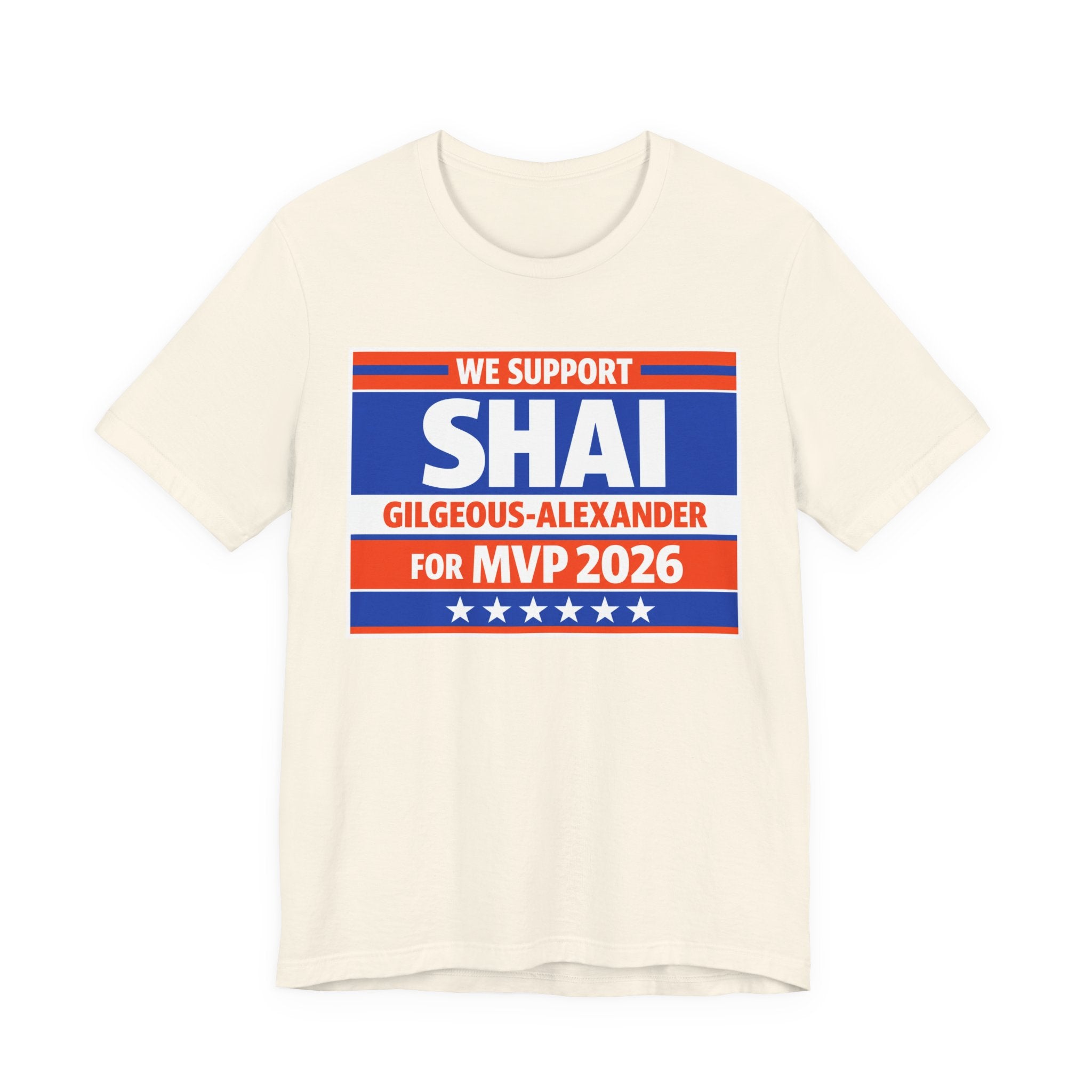 We Support Shai Gilgeous-Alexander For MVP 2026 T-Shirt