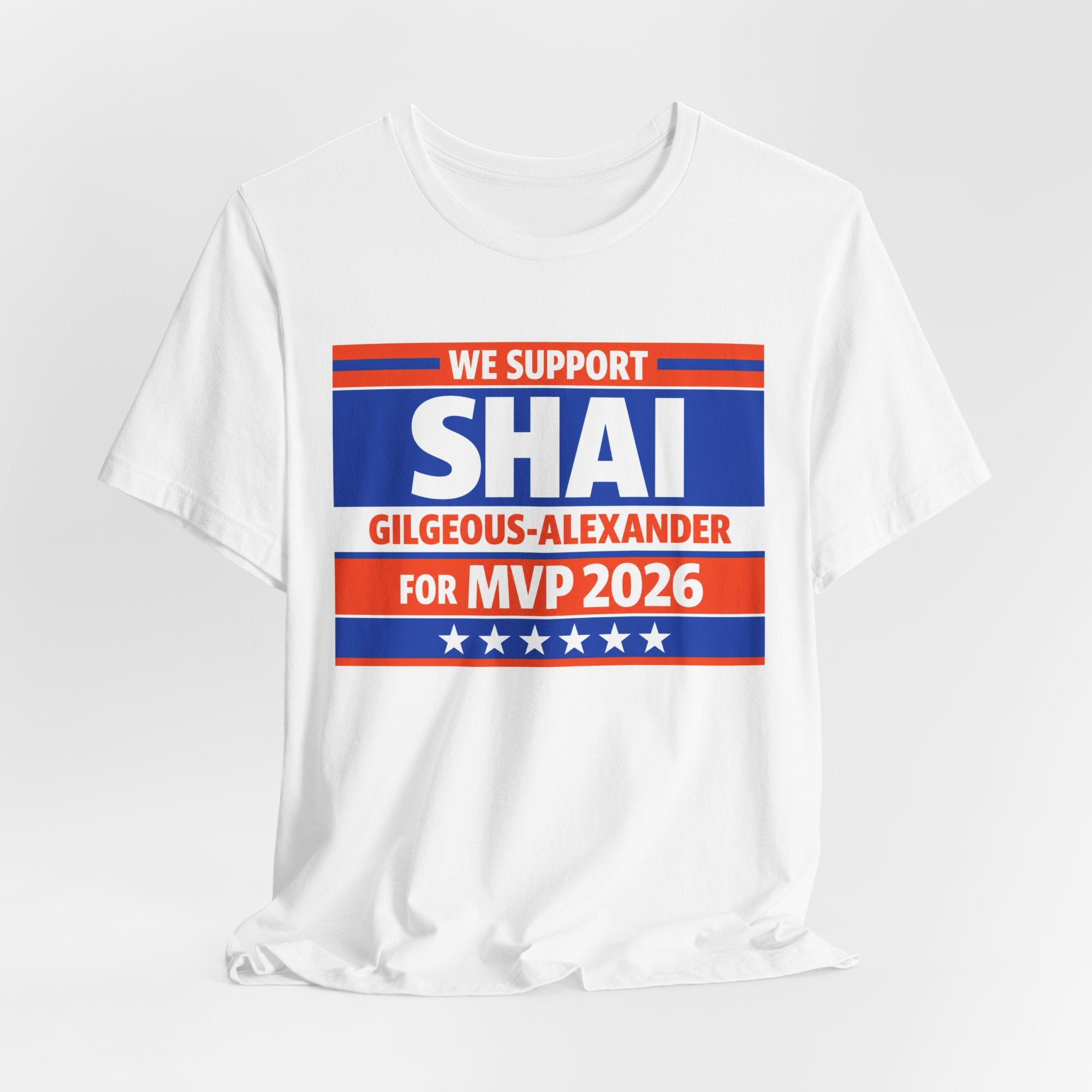 We Support Shai Gilgeous-Alexander For MVP 2026 T-Shirt