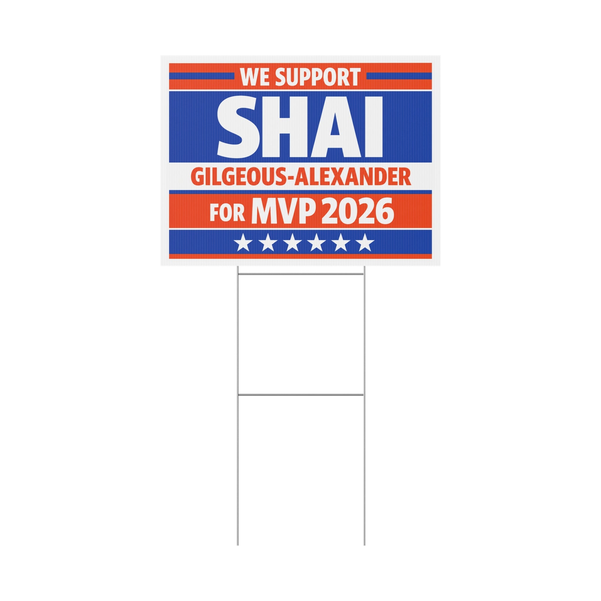 We Support Shai MVP 2026 Yard Sign — Support Outdoor Sign