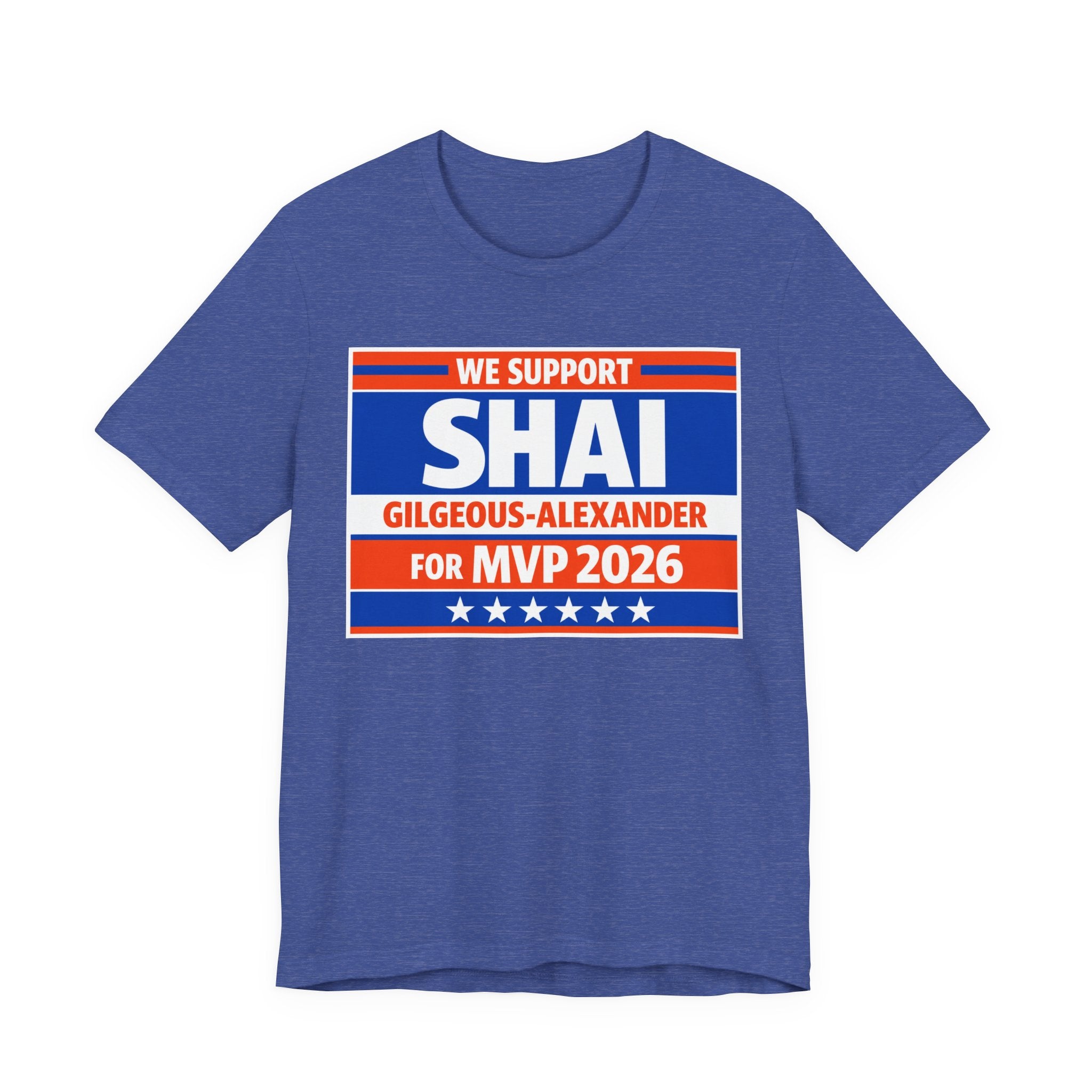 We Support Shai Gilgeous-Alexander For MVP 2026 T-Shirt