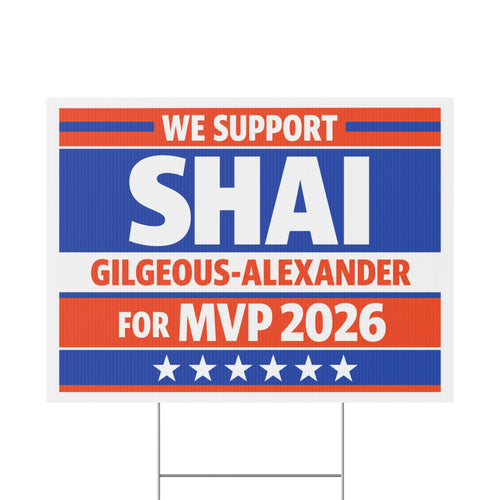We Support Shai MVP 2026 Yard Sign — Support Outdoor Sign