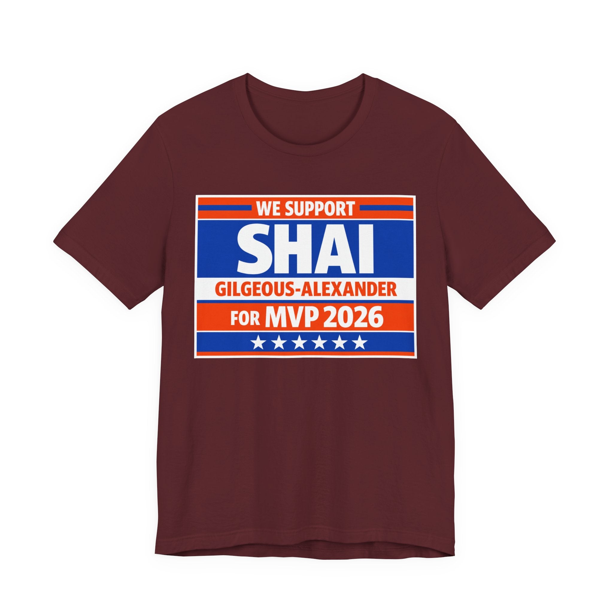 We Support Shai Gilgeous-Alexander For MVP 2026 T-Shirt